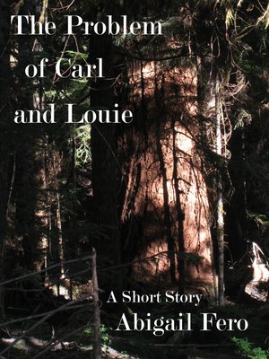 cover image of The Problem of Carl and Louie